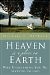 Michael E. Wittmer's Heaven is a Place on Earth