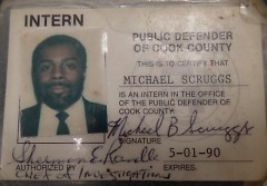 A history of service:  Scruggs was an intern for the Cook County, Illinois Public Defender in college.