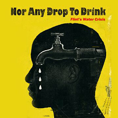 Movie Poster for 'Nor Any Drop to Drink'